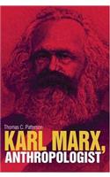 Karl Marx, Anthropologist