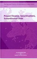 Project Finance, Securitisations and Subordinated Debt