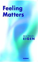 Feeling Matters: From the Yosemite God to the Annihilated Self(English)