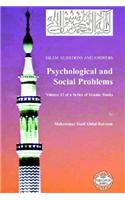 Islam: Questions and Answers - Psychological and Social Problems