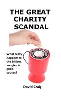 The Great Charity Scandal