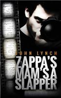 Zappa's Mam's a Slapper