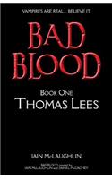 Bad Blood Volume One