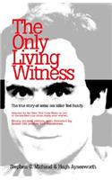 Only Living Witness, the