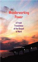 Wonderworking Power