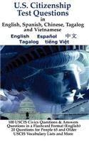 U.S. Citizenship Test Questions (Multilingual) in English, Spanish, Chinese, Tagalog and Vietnamese
