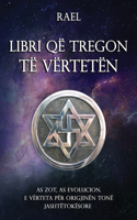 Libri Që Tregon Të Vërtetën