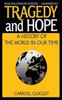 Tragedy and Hope: A History of the World in Our Time(English)