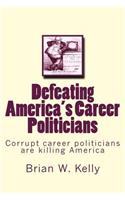 Defeating America's Career Politicians