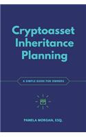 Cryptoasset Inheritance Planning