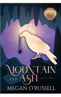 Mountain and Ash