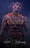 Killer, Revisited
