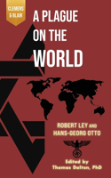 Plague on the World