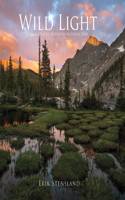 Wild Light: A Celebration of Rocky Mountain National Park
