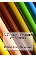 A Childs Garden of Verses