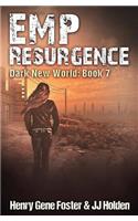 EMP Resurgence (Dark New World, Book 7) - An EMP Survival Story