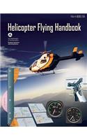 Helicopter Flying Handbook: Faa-H-8083-21a