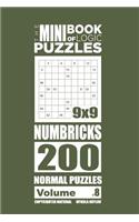 The Mini Book of Logic Puzzles - Numbricks 200 Normal (Volume 8)