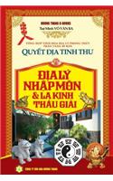 Quyết địa tinh thư - Địa lý nhập môn và La kinh thấu giải