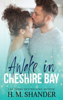 Awake in Cheshire Bay