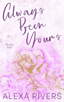 Always Been Yours (Special Edition)