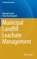 Municipal Landfill Leachate Management