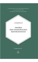 Theorie Der Geometrischen Konstruktionen