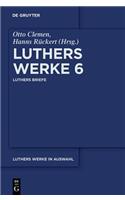 Luthers Werke in Auswahl, Band 6, Luthers Briefe