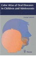 Color Atlas of Oral Diseases in Children and Adolescents