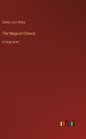 Magical Chance