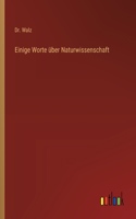 Einige Worte über Naturwissenschaft