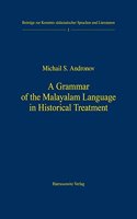 A Grammar of the Malayalam Language in Historical Treatment