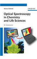 Optical Spectroscopy in Chemistry and Life Sciences: An Introduction