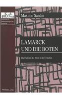 Lamarck Und Die Boten
