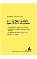 Current Approaches to Formal Slavic Linguistics