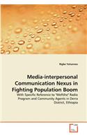 Media-interpersonal Communication Nexus in Fighting Population Boom