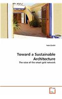 Toward a Sustainable Architecture