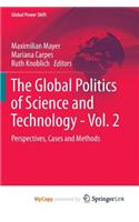 The Global Politics of Science and Technology - Vol. 2