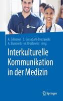 Interkulturelle Kommunikation in Der Medizin