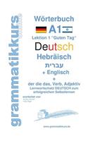Wörterbuch Deutsch - Hebräisch - Englisch Niveau A1