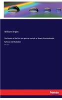 Canons of the first four general councils of Nicaea, Constantinople, Ephesus and Chalcedon