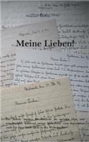 Meine Lieben!