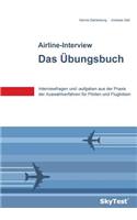 SkyTest(R) Airline-Interview - Das Übungsbuch
