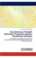 Functioning of Health Extension Program: Gimbo, Southwest Ethiopia