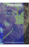 Forensis - the Architecture of Public Truth