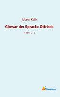 Glossar der Sprache Otfrieds: 2. Teil: L - Z