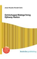 Ochiichagwe'babigo'ining Ojibway Nation