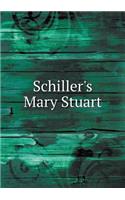 Schiller's Mary Stuart