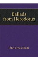 Ballads from Herodotus: (English)