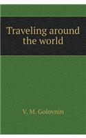 Traveling Around the World